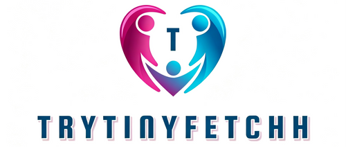 Trytinyfetchh